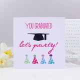 Let's Party Graduation Card - Olivia Morgan Ltd