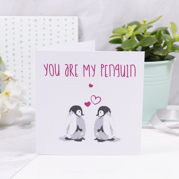 You Are My Penguin Anniversary Card - Olivia Morgan Ltd