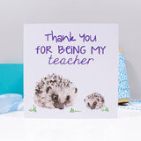 Thank You Hedgehog Teacher Card - Olivia Morgan Ltd