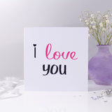 I Love You Typography Anniversary Card - Olivia Morgan Ltd