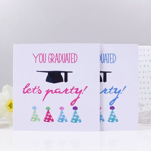 Let's Party Graduation Card - Olivia Morgan Ltd