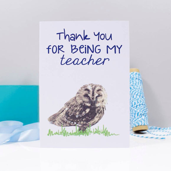 Owl Thank You For Being My Teacher Card - Olivia Morgan Ltd